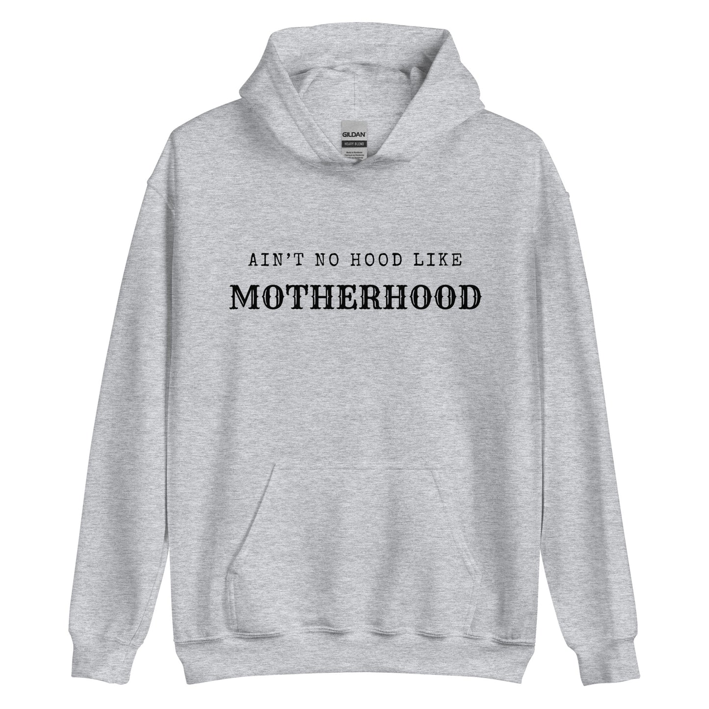 Motherhood Hoodie