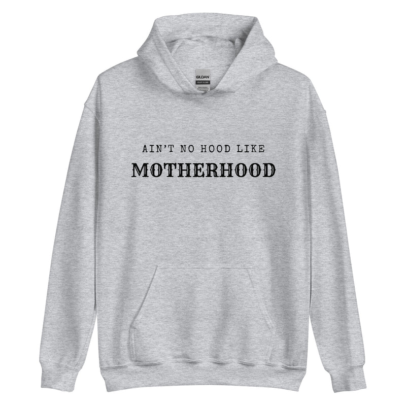 Motherhood Hoodie